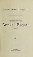 view Annual report : 1928 / Cardiff Royal Infirmary.