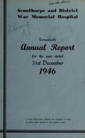 view Annual report of the Scunthorpe & District War Memorial Hospital : 1946.