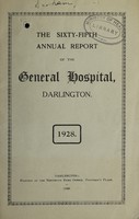 view Annual report of the General Hospital, Darlington : 1928.