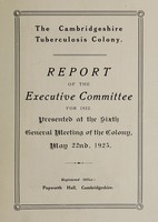 view Report of the executive committee : 1922 / Cambridgeshire Tuberculosis Colony.