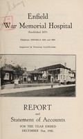 view Report and statement of accounts : 1942 / Enfield War Memorial Hospital.