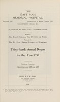 view Annual report : 1935 / East Ham Memorial Hospital.