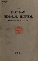 view Annual report : 1937 / East Ham Memorial Hospital.