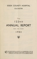 view Annual report : 1941 / Essex County Hospital, Colchester.