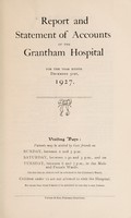 view Report and statement of accounts of the Grantham Hospital : 1927.