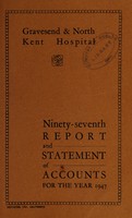 view Report and statement of accounts : 1947 / Gravesend & North Kent Hospital.