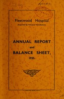 view Annual report and balance sheet : 1935 / Fleetwood Hospital.