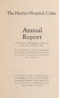 view Annual report of the Board of Management : 1946 / Hartley Hospital, Colne.