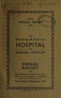 view Annual report : 1931 / Hinckley & District Hospital and Nursing Institute.