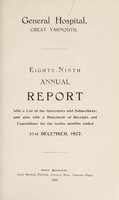 view Annual report : 1927 / General Hospital, Great Yarmouth.