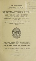 view Annual report of the Saint Mary's Hospital for Women and Children : 1947.