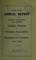 view Annual report of the Market Harborough and District Cottage Hospital and Nursing Association : 1927.