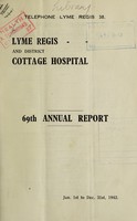 view Annual report : 1942 / Lyme Regis and District Cottage Hospital.