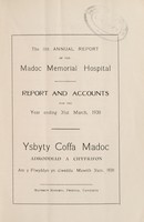 view Annual report of the Madoc Memorial Hospital report and accounts = Ysbyty Coffa Madoc adroddiad a chyfrifon : 1930.