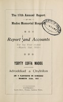 view Annual report of the Madoc Memorial Hospital report and accounts = Ysbyty Coffa Madoc adroddiad a chyfrifon : 1931.