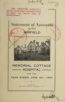 view Report and statement of accounts of the Mirfield Memorial Cottage Hospital : 1937.