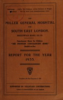 view Annual report of the Miller General Hospital for South East London : 1935.