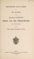 view Annual report of the Trustees of the Massachusetts School for the Feeble-minded at Waltham : 1914.