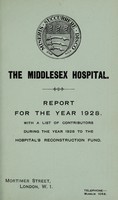 view Report : 1928 / Middlesex Hospital.