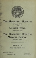 view Reports : 1947 / Middlesex Hospital and Cancer Wing. Middlesex Hospital Medical School.