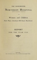 view Report : 1928 / Manchester Northern Hospital for women and children.