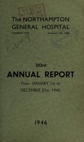 view Annual report : 1946 / Northampton General Hospital.