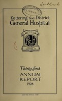 view Annual report : 1928 / Kettering and District General Hospital.