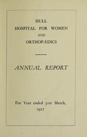 view Annual report : 1927 / Hull Hospital for Women and Orthopaedics.