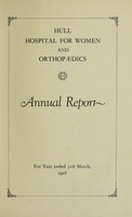 view Annual report : 1928 / Hull Hospital for Women and Orthopaedics.