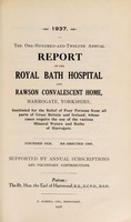 view Annual report of the Royal Bath Hospital and Rawson Convalescent Home : 1937.