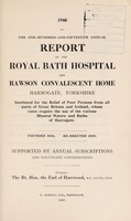 view Annual report of the Royal Bath Hospital and Rawson Convalescent Home : 1940.