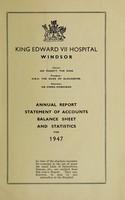 view Report : 1947 / King Edward VII Hospital, Windsor.