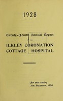 view Annual report of the Ilkley Coronation Cottage Hospital : 1928.