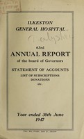 view Annual report : 1947 / Ilkeston Hospital.