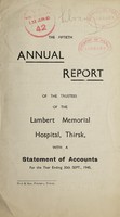 view Annual report of the Trustees of the Lambert Memorial Hospital, Thirsk with a statement of accounts : 1940.