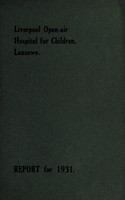 view Report : 1931 / Liverpool Open-air Hospital for Children.