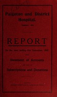 view Report with statement of accounts and list of subscriptions and donations : 1945 / Paignton and District Hospital.