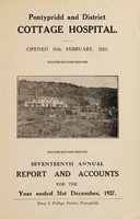 view Annual report and accounts : 1927 / Pontypridd and District Cottage Hospital.