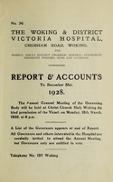 view Report & accounts : 1928 / Woking & District Victoria Hospital.