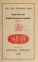 view Annual report : 1949 / Royal Earlswood Hospital Management Committee.