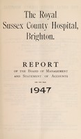 view Annual report : 1947 / Royal Sussex County Hospital.