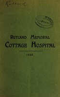 view Annual report : 1928 / Rutland Memorial Cottage Hospital.