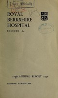 view Annual report : 1946 / Royal Berkshire Hospital.