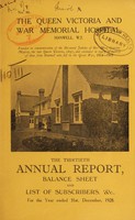 view Annual report balance sheet and list of subcribers : 1928 / Queen Victoria and War Memorial Hospital, Hanwell.