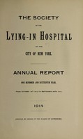 view Annual report : 1914 / Society of the Lying-in Hospital of the City of New York.