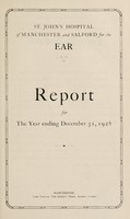 view Report : 1928 / St. John's Hospital of Manchester and Salford for the Ear.