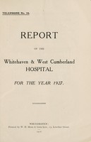 view Report of the Whitehaven & West Cumberland Hospital : 1927.