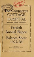 view Annual report and balance sheet : 1927-28 / Caernarvon Cottage Hospital.