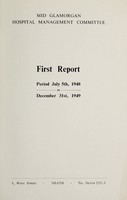 view Annual report : 1948/49 / Mid Glamorgan Hospital Management Committee.