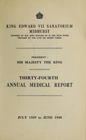 view Annual report : 1939/40 / King Edward VII Sanatorium, Midhurst.